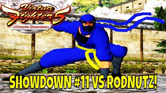 VF5US- SHOWDOWN #11 VS RODNUTZ! (Lau Chan VS Kage Gameplay)